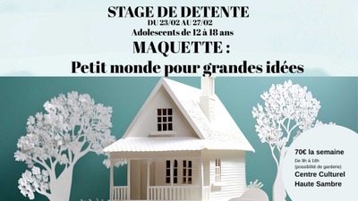 Image de l'événement Stage ados « Maquette : Petit monde pour grandes idées »