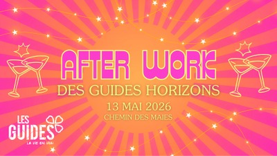 After Work des Guides Horizons