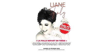 Image de l'événement Liane FOLY - La folle repart en thèse