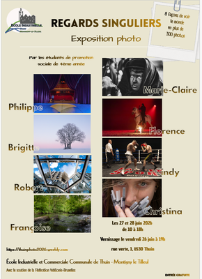 Exposition photos "Regards singuliers" à l'école industrielle de Thuin