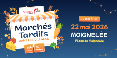 Image de l'événement Marché tardif – Moignelée - 22 mai 2026 - Arsimont