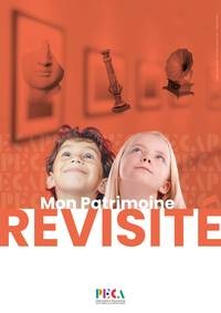 "Mon Patrimoine Revisité"