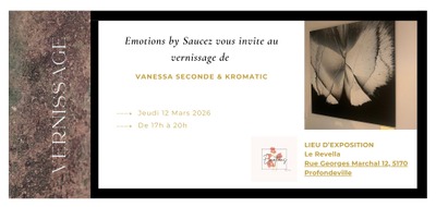 Image de l'événement Vernissage Vanessa Seconde & Kromatic au Revella à Bois-de-Viller...