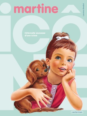 Image de l'événement "L'Histoire de Martine : de personnage de fiction à icône"