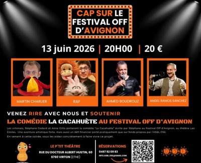FESTIVAL DU RIRE AU PETIT THEATRE A ETHE (cap sur le festival off d'Avignon)
