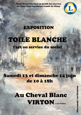 EXPO TOILE BLANCHE (l'art au service du social) au Cheval blanc à Virton.