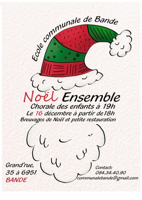 Image de l'événement Noël Ensemble | Ecole communale de Bande - Bande