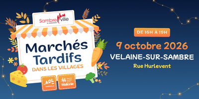 Image de l'événement Marché tardif – Velaine-sur-Sambre - 09 octobre 2026 - Arsimont