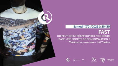 Image de l'événement FAST - OU PEUT-ON SE RÉAPPROPRIER NOS DÉSIRS DANS UNE SOCIÉTÉ DE ...
