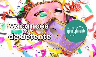 Image de l'événement IMAGES AGENDA ATL - Vacances détente Neufchâteau