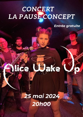 Alice Wake Up | Concert à La Pause Concept