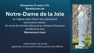 Bénédiction de Notre-Dame de la Joie