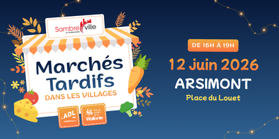 Image de l'événement Marché tardif – Arsimont - 12 juin 2026 - Arsimont
