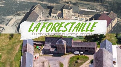 Conférence : La Forestaille "Du cheval crottin au cheval vapeur"