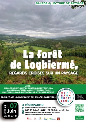 « La forêt de Logbiermé, regards croisés sur un paysage »