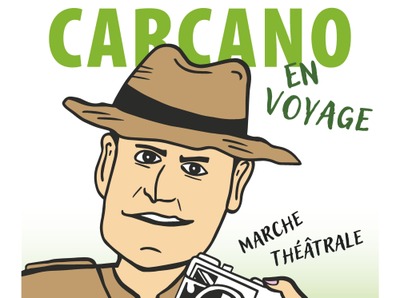 Image de l'événement "Carcano en voyage" - Par La Dramatique Royale "La Liberté"