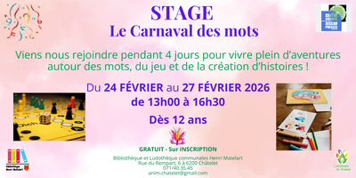 Image de l'événement Stage "Le Carnaval des mots" à la bibliothèque de Châtelet