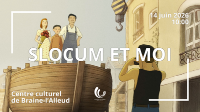 Image de l'événement Slocum et moi • Centre culturel de Braine-L'Alleud - Braine-L'alleud