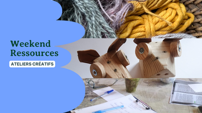 Weekend ateliers créatifs