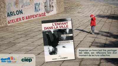 Image de l'événement Arpentage - "L'enfant dans la ville" de Colin Ward - Arlon