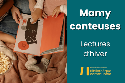Mamy-conteuses : lectures d'hiver - Bibliothèque