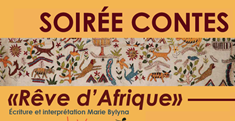 Soirée contes à la bibliothèque - Contes du sud : « Rêve d’Afrique »